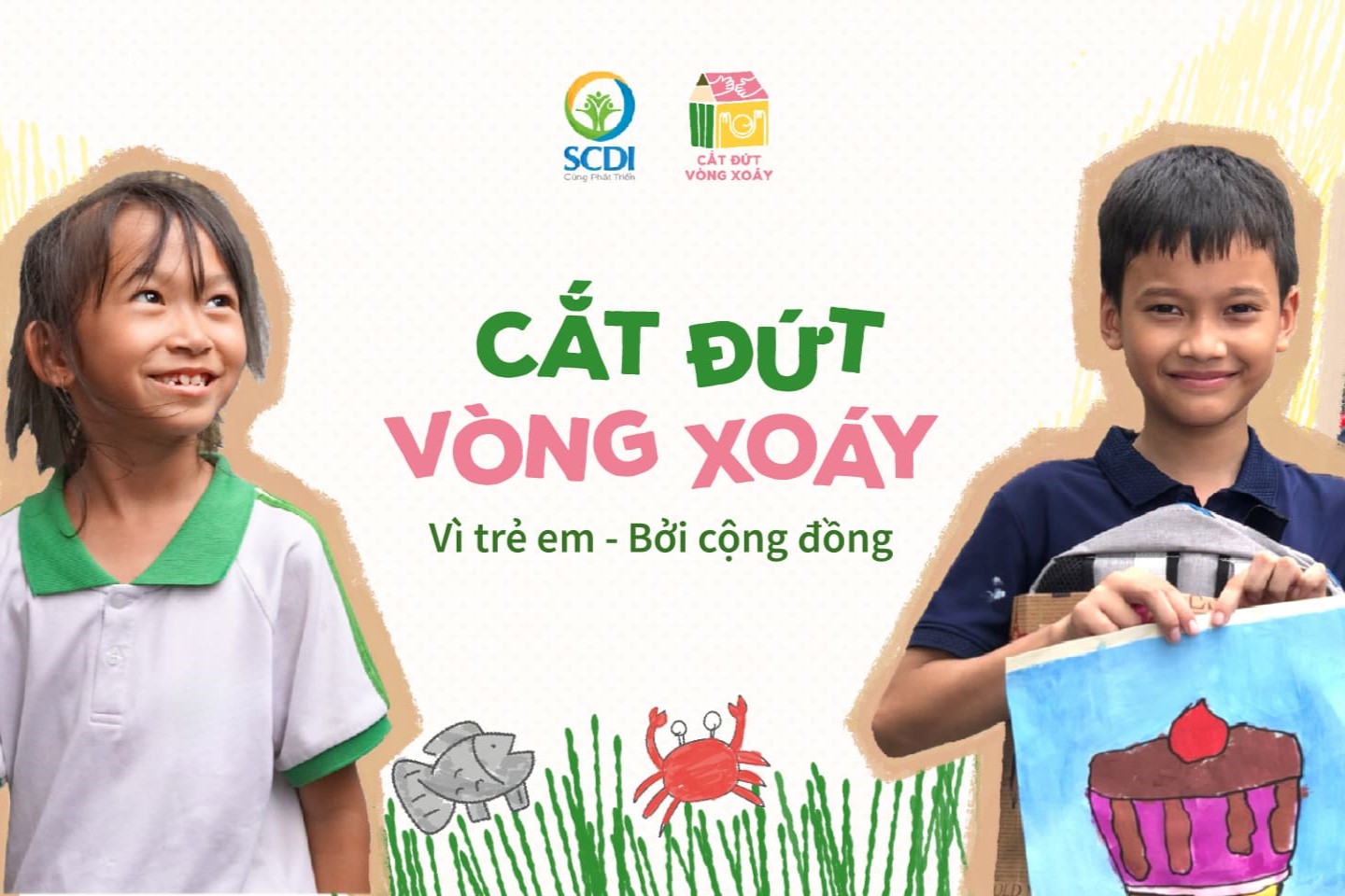 Chương trình Cắt đứt Vòng xoáy - Vì trẻ em, bởi cộng đồng